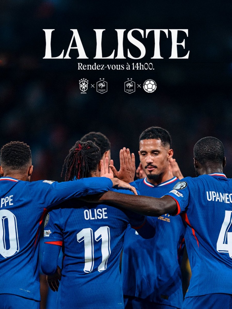 官方：法国队今晚21点公布名单，将在友谊赛中对阵巴西、哥伦比亚